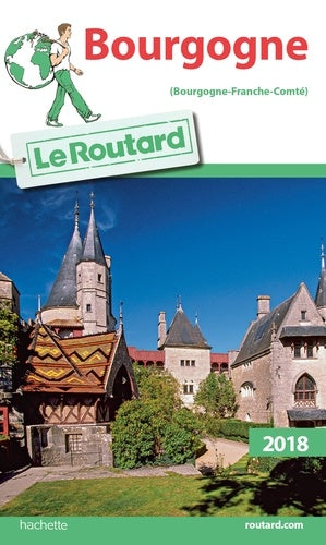 Guide du routard Bourgogne 2018