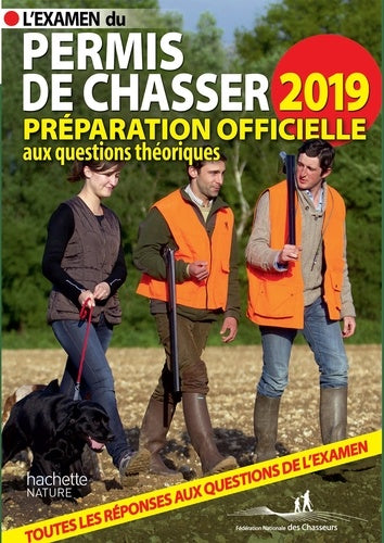 L'examen du permis de chasser