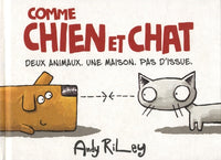 COMME CHIEN ET CHAT