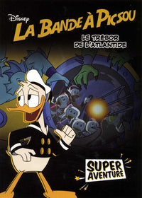 LA BANDE À PICSOU - Super Aventure - Le trésor de l'Atlantide (tome 2) - Disney