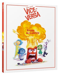 Vice-Versa. Rouge de colère