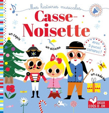 Casse noisette - livre sonore