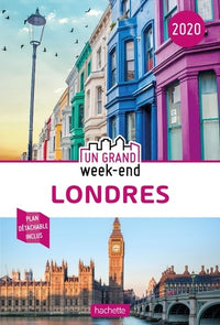 Guide Un Grand Week-End à Londres 2020