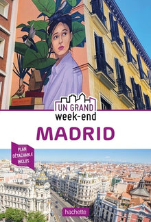 Guide Un Grand Week-End à Madrid 2020
