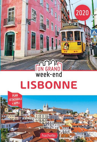 Guide Un Grand Week-end à Lisbonne 2018