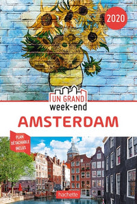 Guide un grand week-end Amsterdam