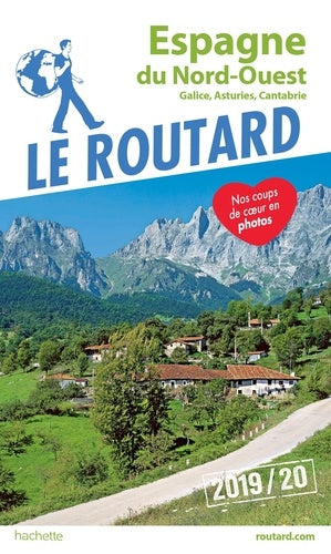 Guide du Routard Espagne du Nord-Ouest 2019/20