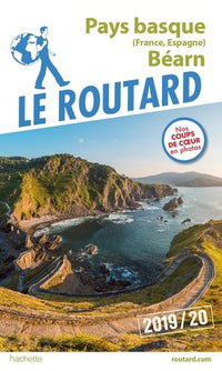 Guide du Routard Pays basque (France, Espagne) et Béarn 2019/20
