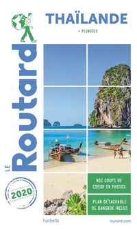 Guide du Routard Thaïlande 2020: (+ plongées)