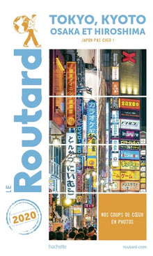 Guide du routard Tokyo Kyoto 2020