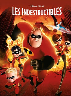 LES INDESTRUCTIBLES 1 - Disney Cinéma - L'histoire du film - Pixar
