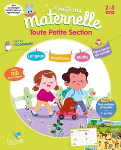 Toute Ma Maternelle- Tout le programme - Toute Petite section
