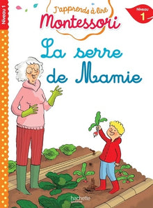 La serre de mamie, niveau 1