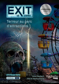 Exit le livre : Terreur au parc d'attractions: L'original