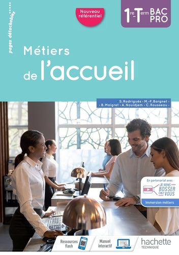 Métiers de l'accueil 1re/Term Bac Pro