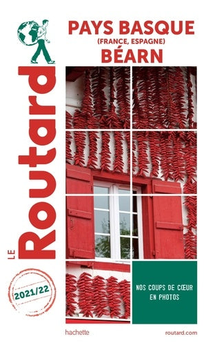 Guide du Routard Pays Basque France Espagne Béarn 2021/22