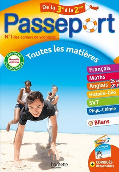 Passeport - Toutes les matières - De la 3e à la 2nde - Cahier de vacances 2024