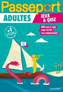 Passeport Adultes - Jeux et quiz - Cahier de vacances 2025