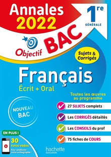 Annales Objectif Bac 2022 Français 1res