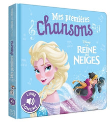 La Reine des Neiges - Mes Premières Chansons