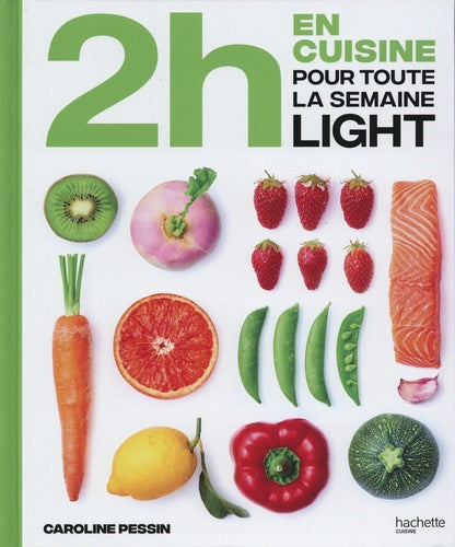 2h en cuisine pour toute la semaine Light