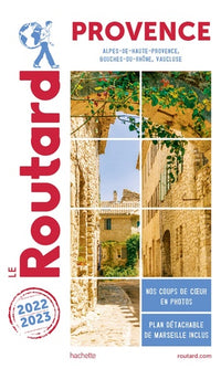 Guide du Routard Provence 2022/23