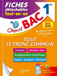 Objectif BAC Fiches détachables Tout le tronc commun 1re BAC 2023