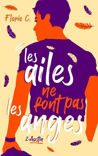Les ailes ne font pas les anges - tome 2