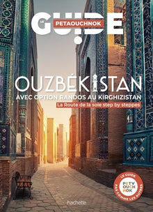Ouzbékistan avec option randos au Kirghizistan