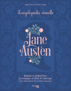 Jane Austen - L'encyclopédie visuelle