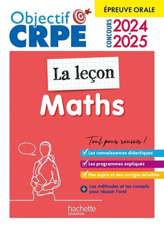 Objectif CRPE 2024 - 2025 - Maths - La leçon - épreuve orale d'admission