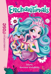 Enchantimals 23 - Jelanie, danseuse maladroite