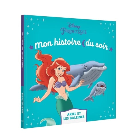 La petite sirène - Ariel et les baleines