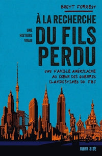 À la recherche du fils perdu