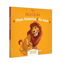Le Roi Lion - Mon Histoire du soir - L'histoire du film