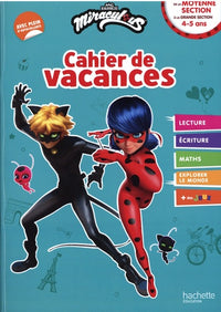 Miraculous - De la Moyenne Section à la Grande Section - Cahier de vacances 2026