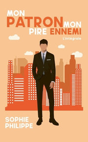 Mon patron Mon pire ennemi - L'intégrale