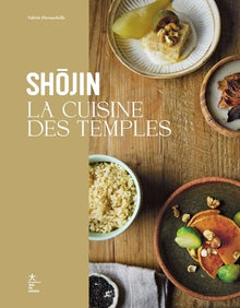 Shojin La cuisine des temples