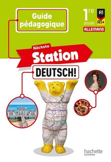 Nächste Station Deutsch - Livre du professeur