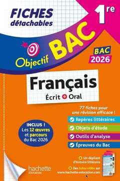 Objectif Bac 2026 Fiches détachables Français 1re générale