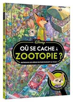Zootopie - Où se cache à Zootopie ?