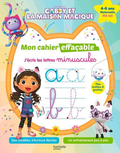 Gabby et la maison magique - Mon cahier effaçable - J'écris les lettres minuscules (4-6 ans)