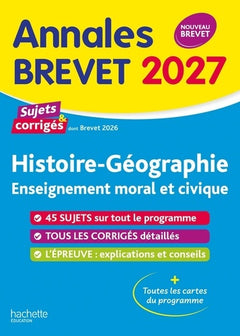 Annales Brevet 2027 - Histoire-géo-EMC 3e - sujets et corrigés