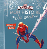 Spiderman - Mon histoire du soir