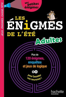 Les énigmes de l'été - Cahier de vacances 2024