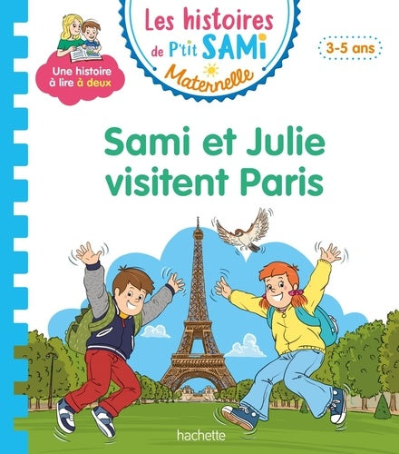 Sami et Julie visitent Paris