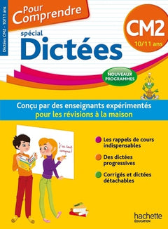 Pour Comprendre Dictées CM2 - Nouveau programme 2016