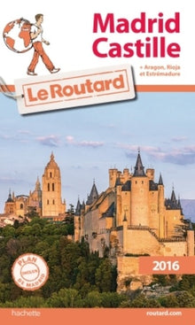 Guide du routard Castille Madrid 2018/19