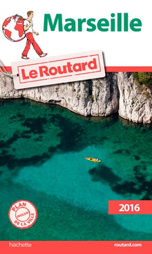 Guide du Routard Marseille 2016