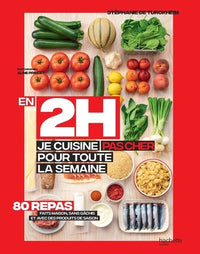 En 2h je cuisine pas cher pour toute la semaine
